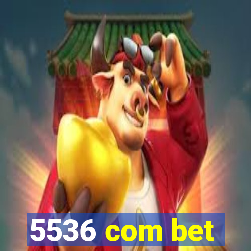 5536 com bet